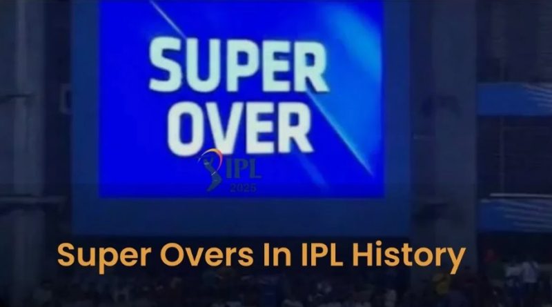 Super Over in IPL
